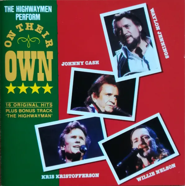 The Highwaymen Perform On Their Own by Jennings/Cash/Kristofferson/Nelson cover