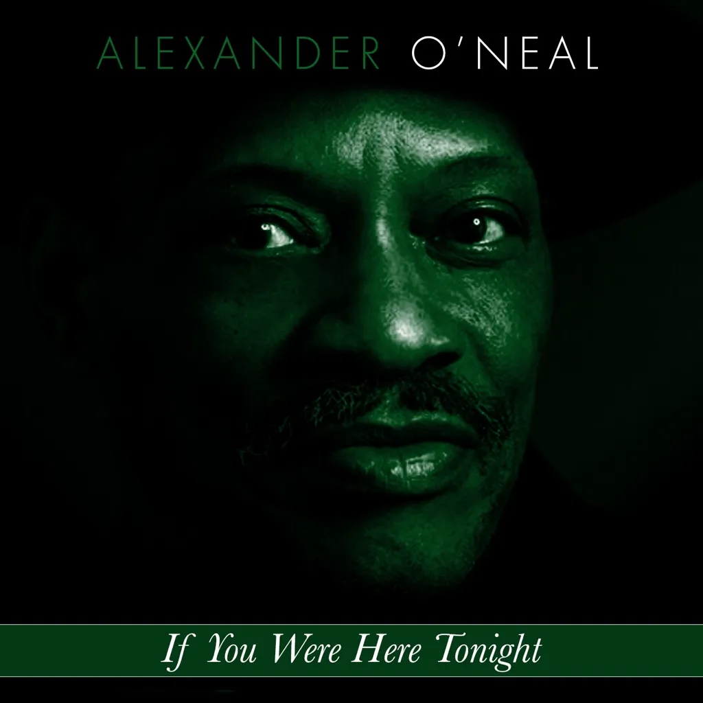 If You Were Here Tonight by Alexander O'Neal cover