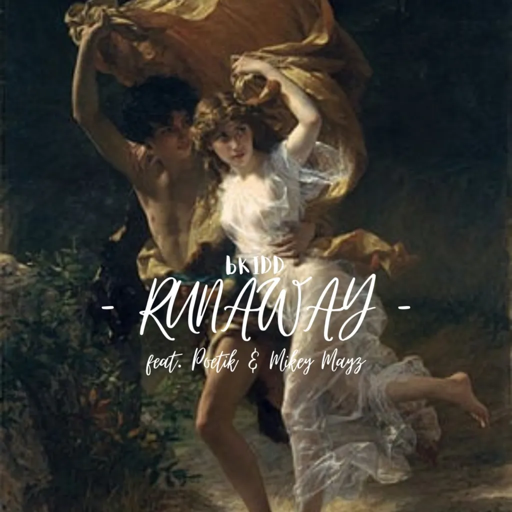 RUNAWAY by bKIDD feat. POETIK And Mikey Mayz cover