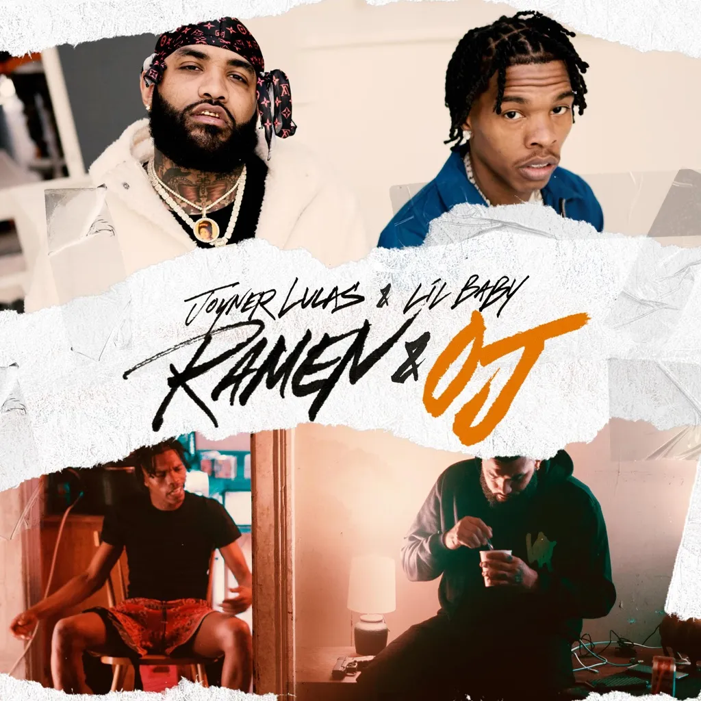 Ramen & OJ by Joyner Lucas And Lil Baby cover