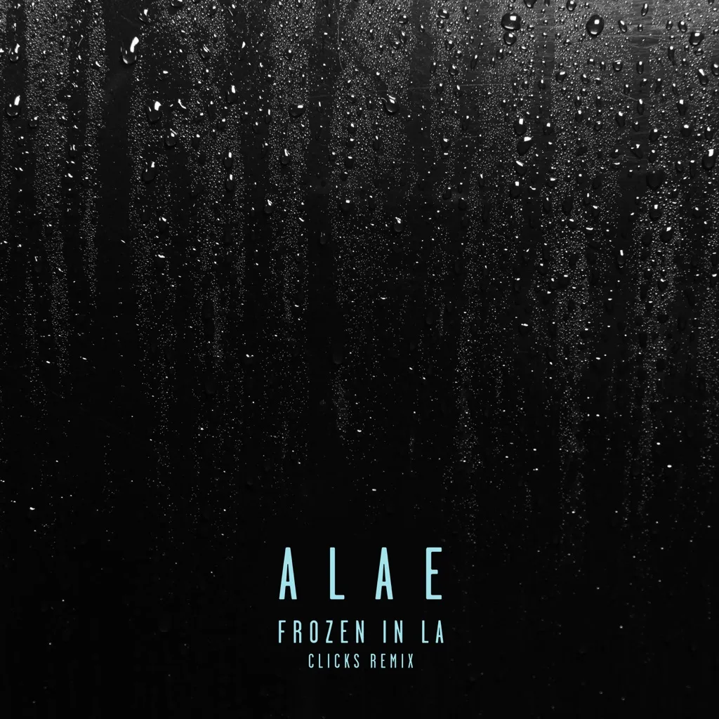 Frozen In LA by Alae cover