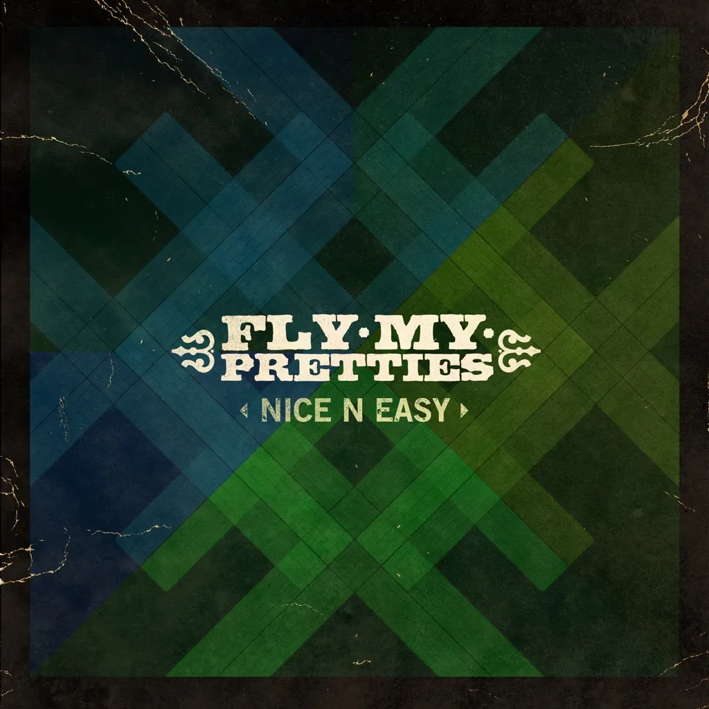 Nice N' Easy by Fly My Pretties And Ryan Prebble cover