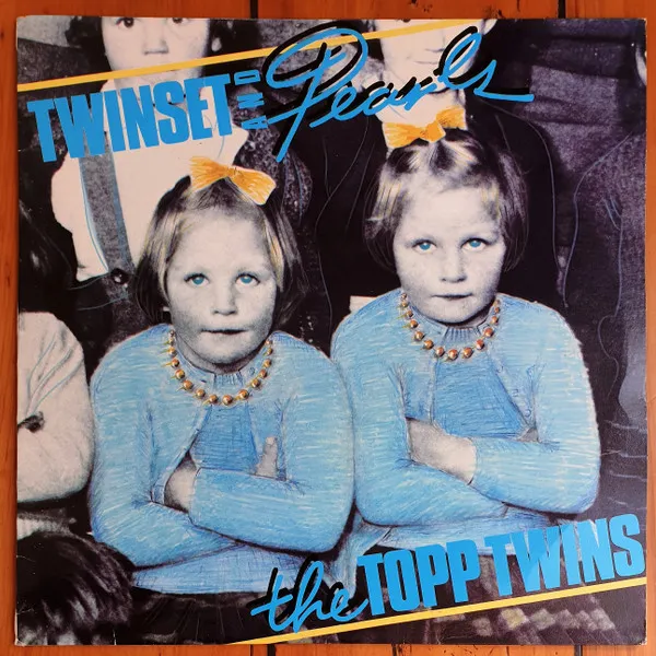 Twin Set And Pearls by The Topp Twins cover