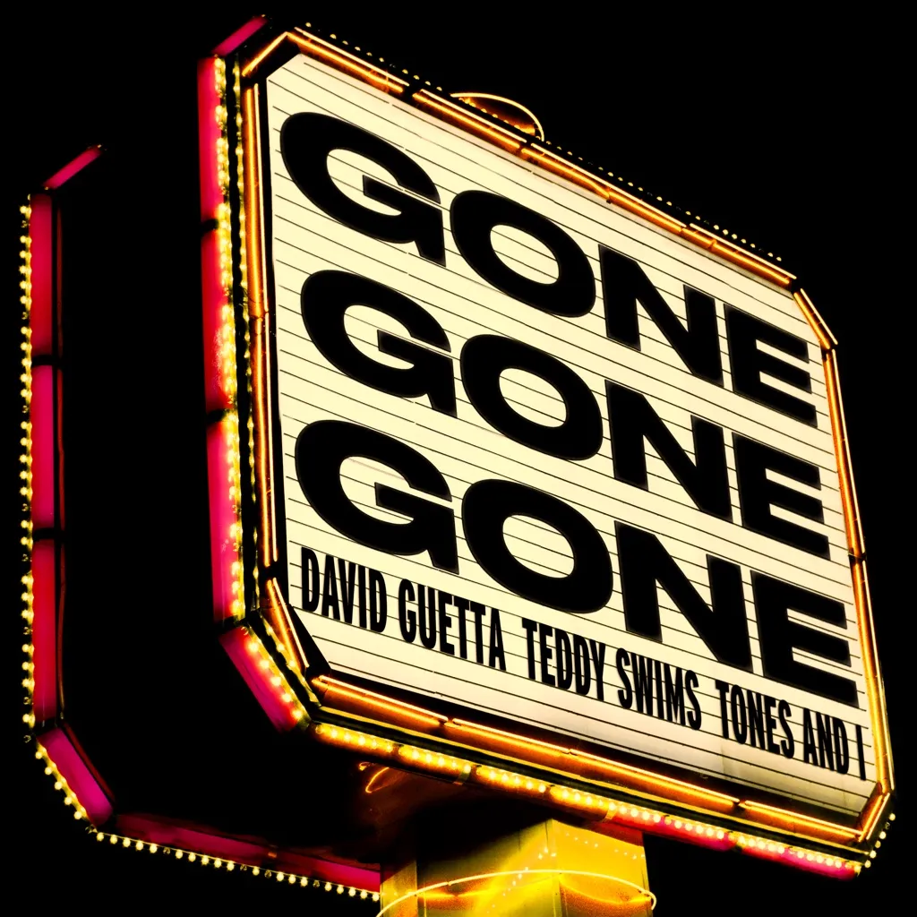 Gone Gone Gone by David Guetta, Teddy Swims And Tones And I cover