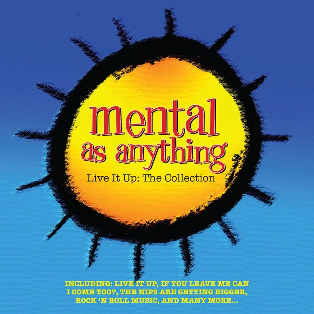 Live It Up by Mental As Anything cover