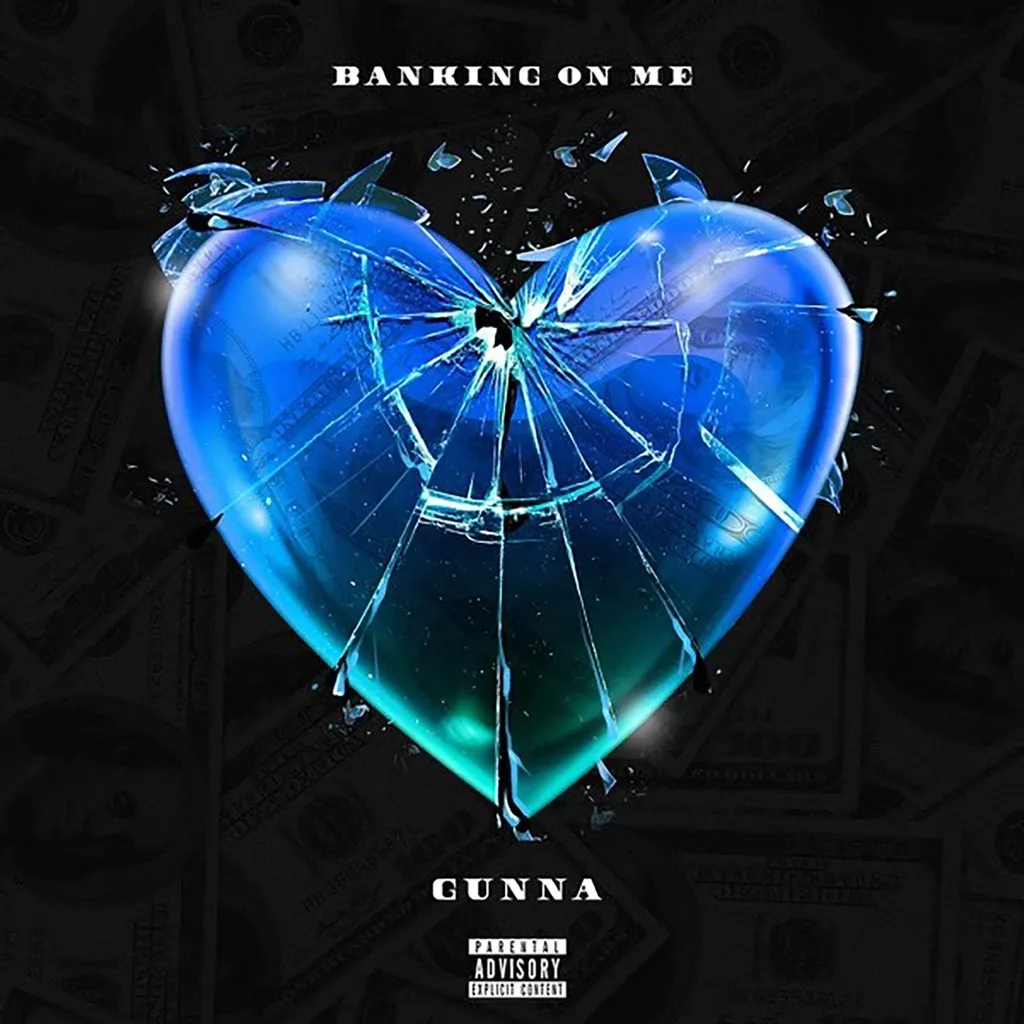 Banking On Me by Gunna cover