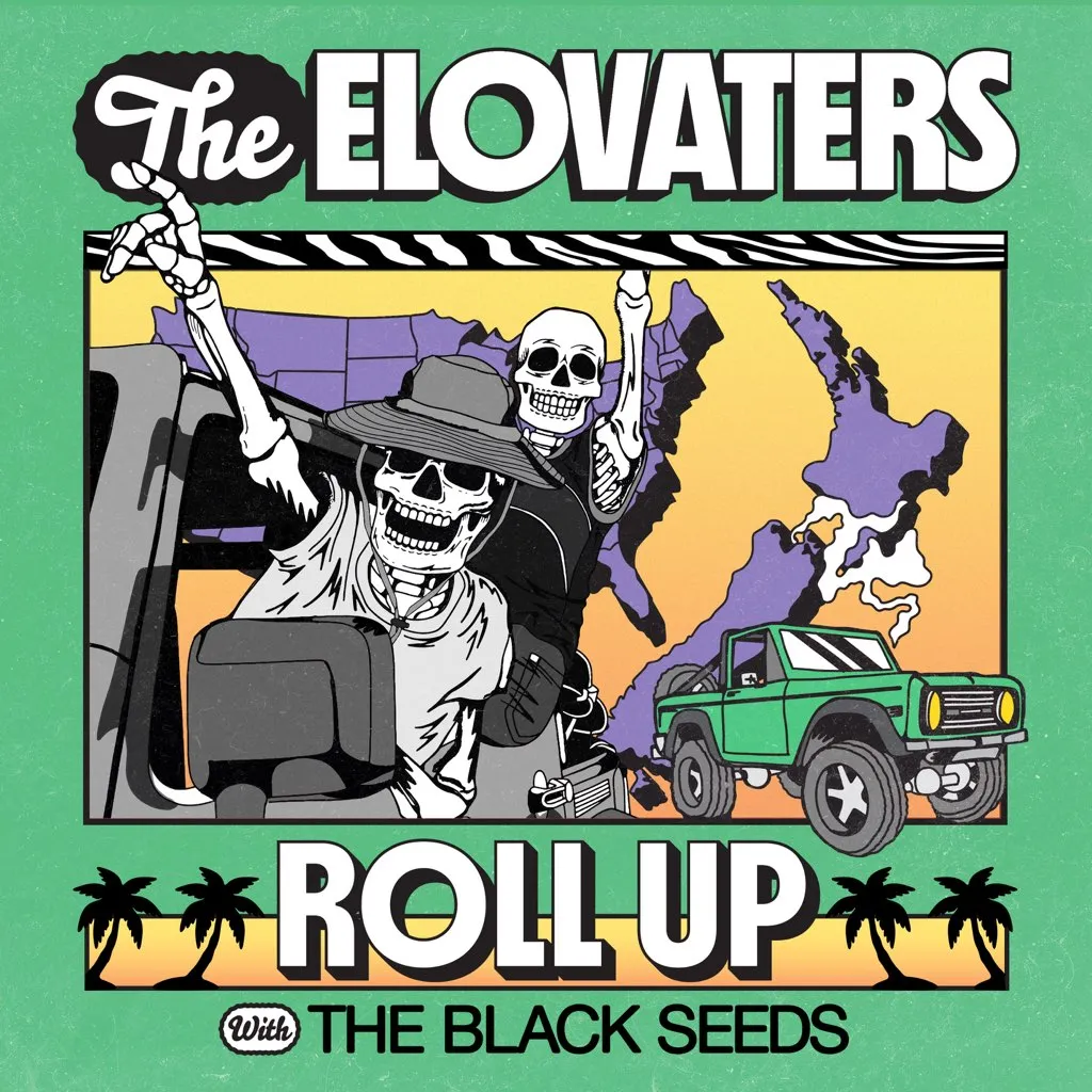 Roll Up by The Elovaters And The Black Seeds cover