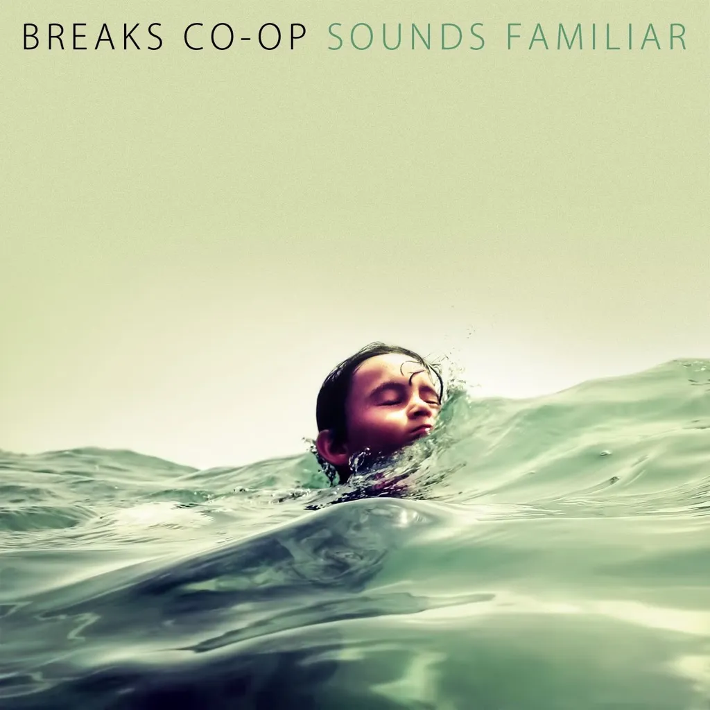 Sounds Familiar by Breaks Co-op cover