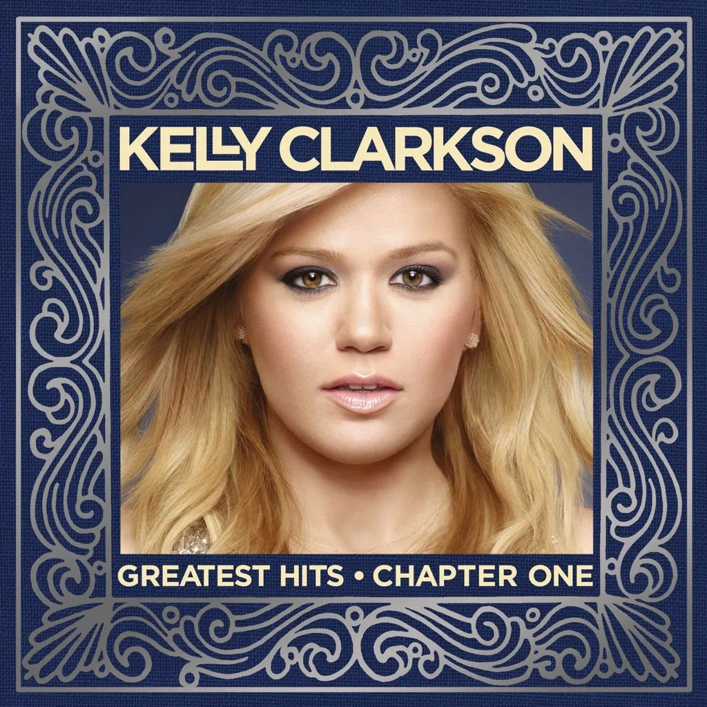 Greatest Hits: Chapter One by Kelly Clarkson cover