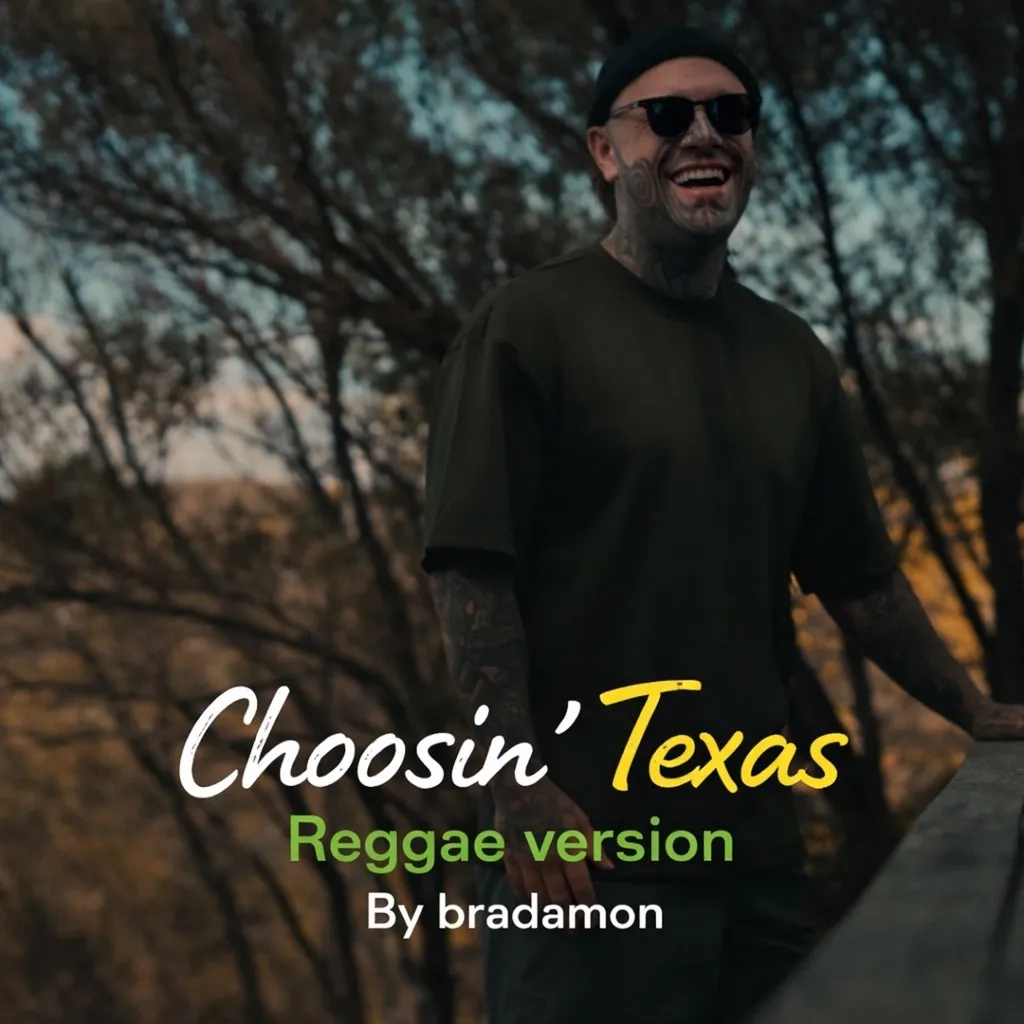 Choosin’ Texas by Bradamon Band cover