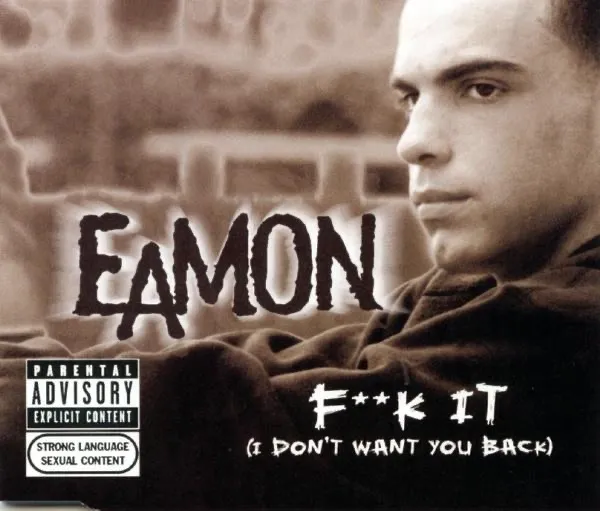 F**K IT (DON'T WANT YOU BACK) by Eamon cover