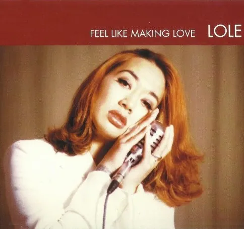 Feel Like Making Love by Lole cover