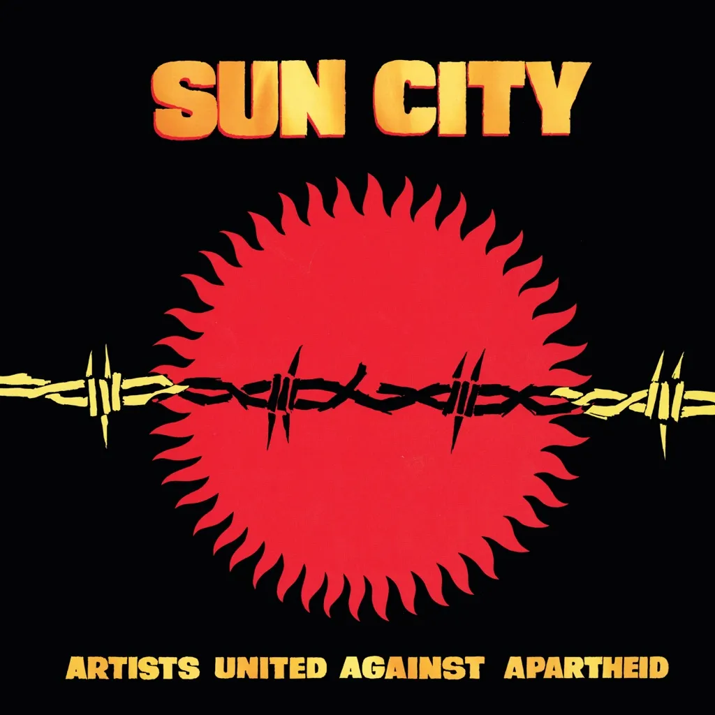 Sun City by Artists United Against Apartheid cover