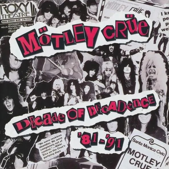 Decade Of Decadence '81-'91 by Motley Crue cover