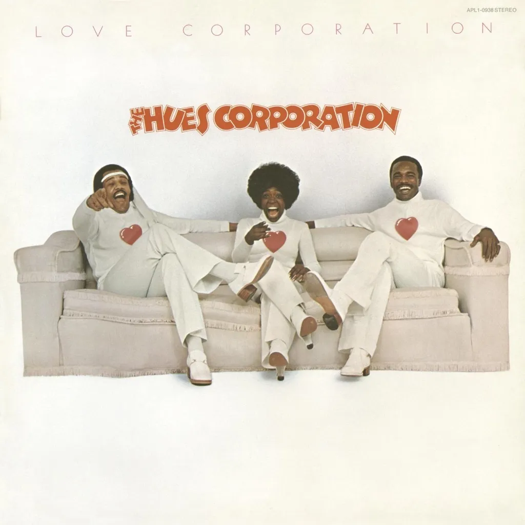 Love Corporation by Hues Corporation cover