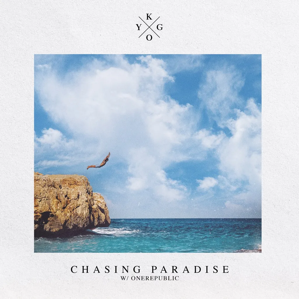 Chasing Paradise by Kygo And OneRepublic cover