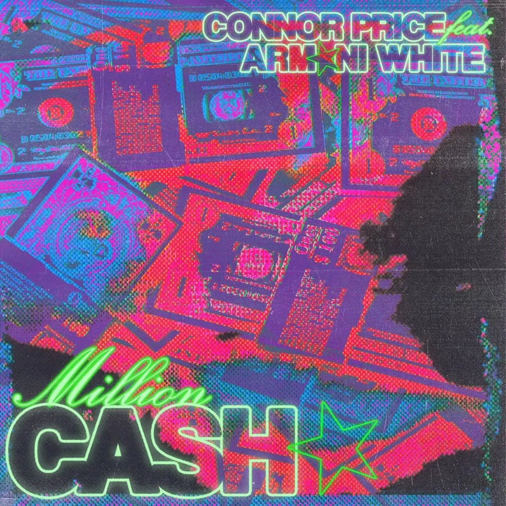 Million Cash by Connor Price And Armani White cover