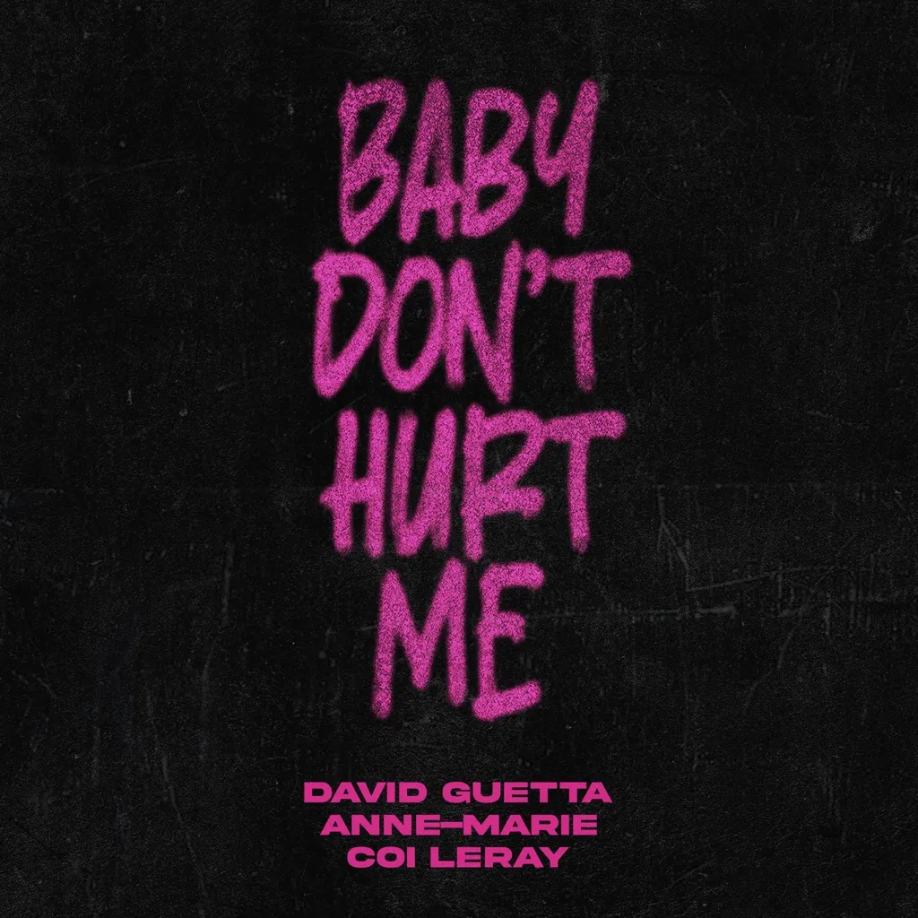 Baby Don't Hurt Me by David Guetta, Anne-Marie And Coi Leray cover