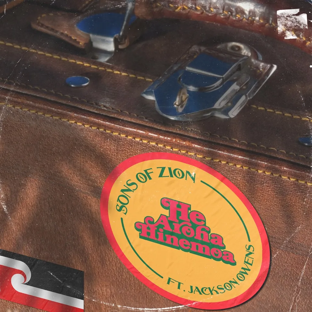 He Aroha Hinemoa (Love On The Run) by Sons Of Zion feat. Jackson Owens cover