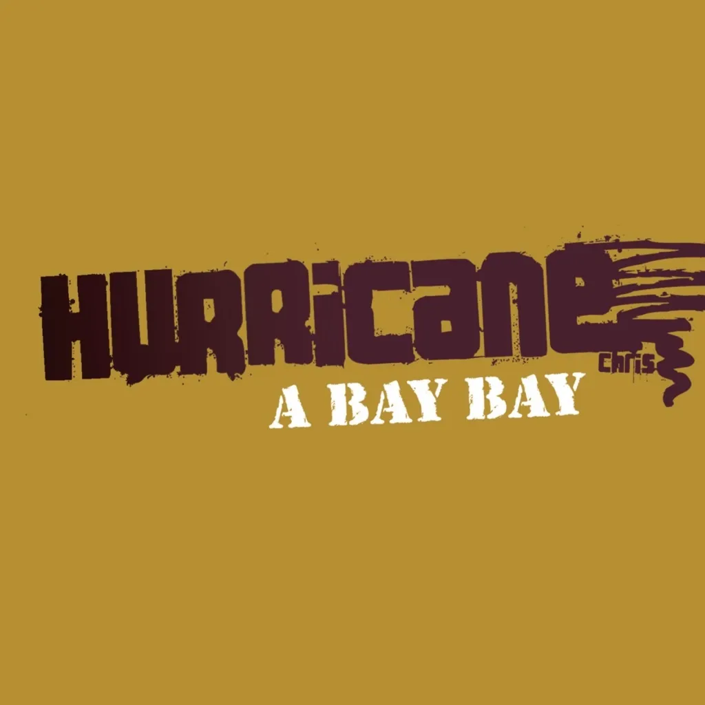 A Bay Bay by Hurricane Chris cover