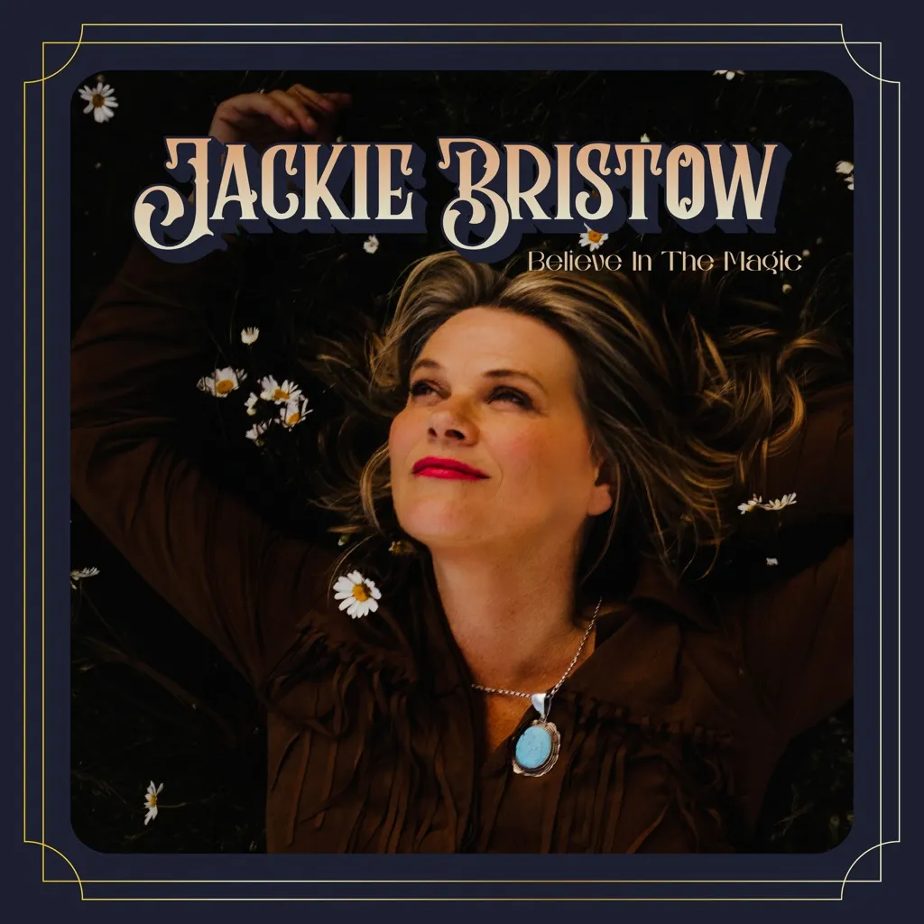 Believe In The Magic by Jackie Bristow cover