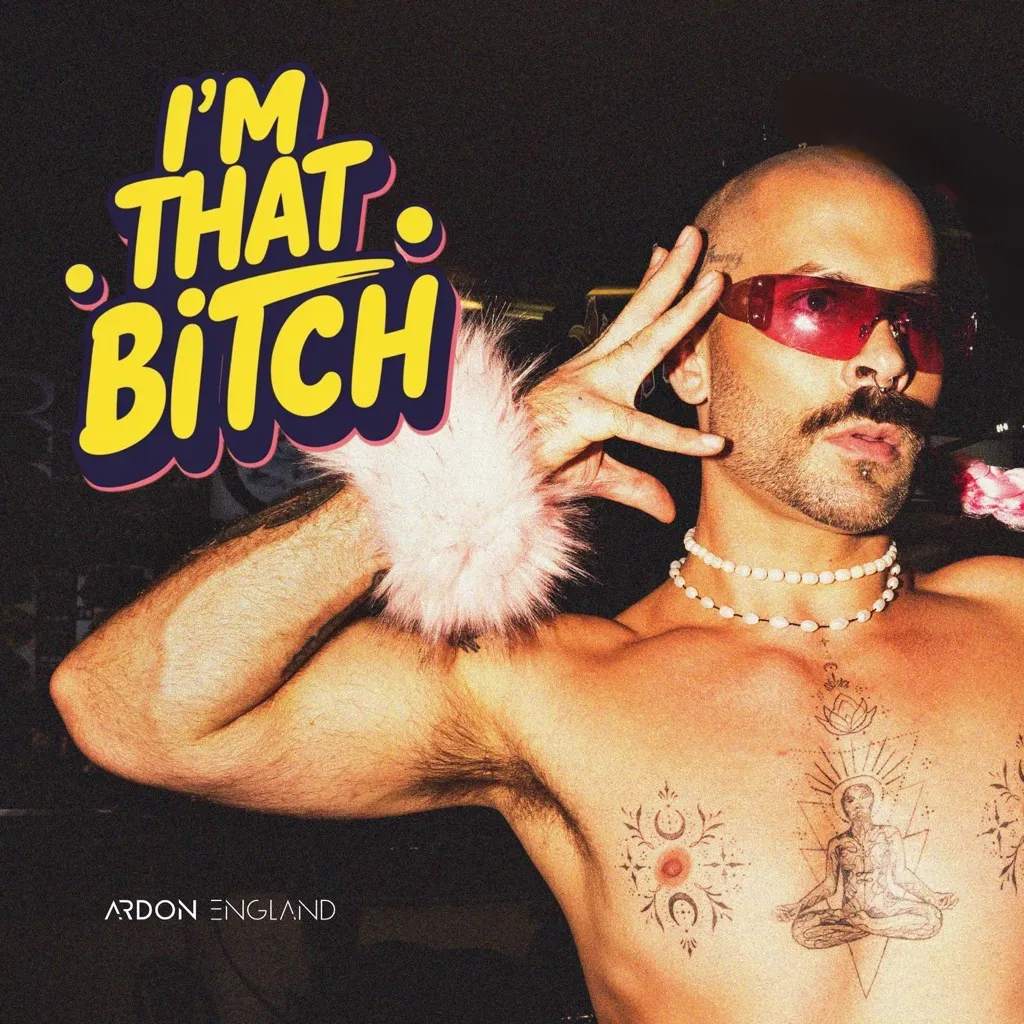 I'm That Bitch EP by Ardon England cover