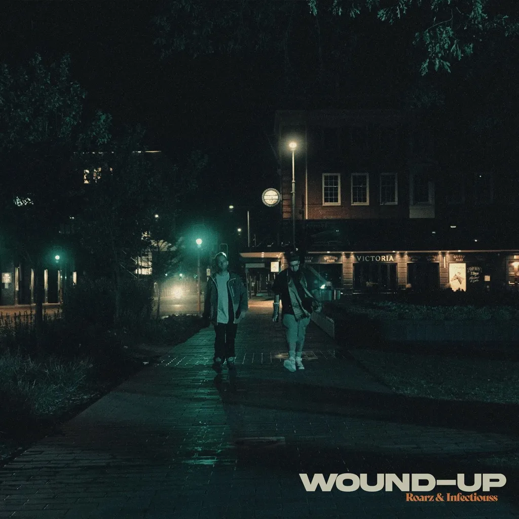 Wound-Up by Infectiouss And Roarz cover