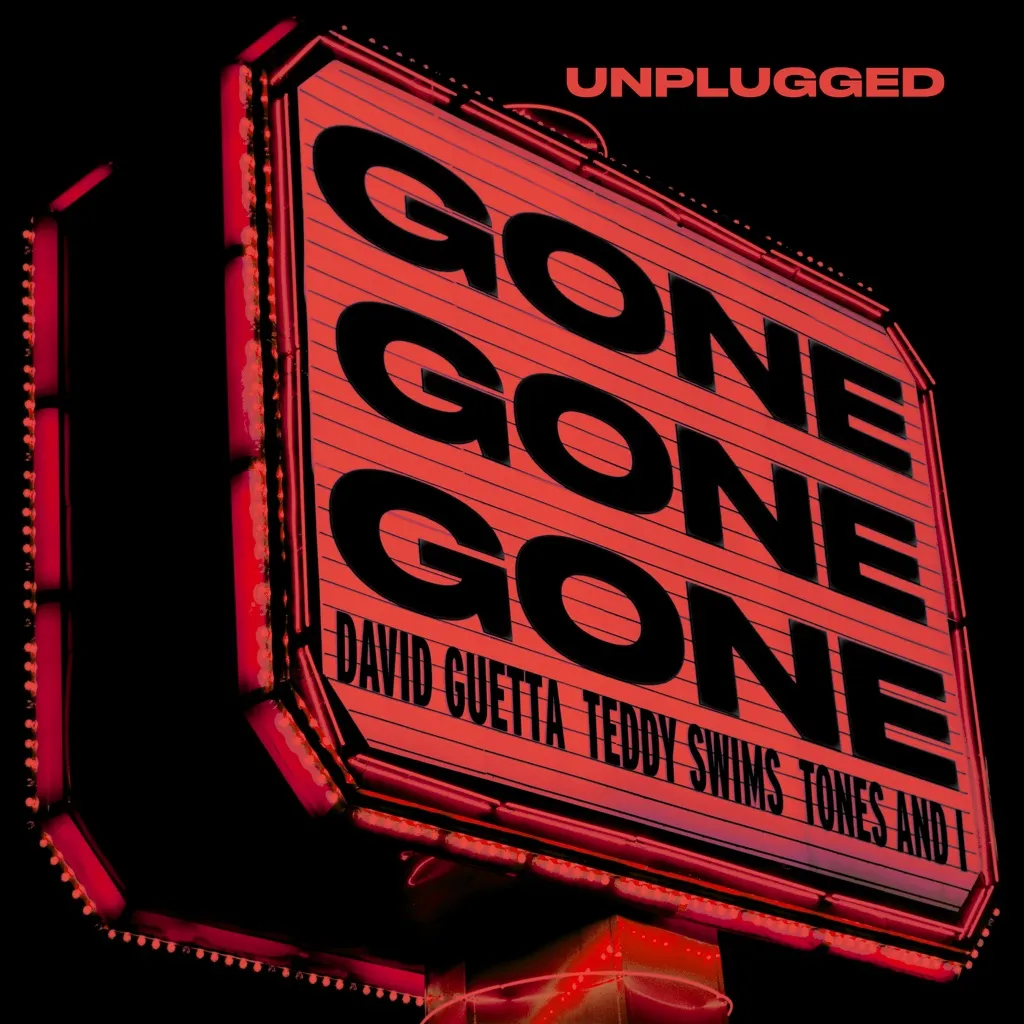 Gone Gone Gone (Unplugged) by David Guetta, Teddy Swims And Tones And I cover