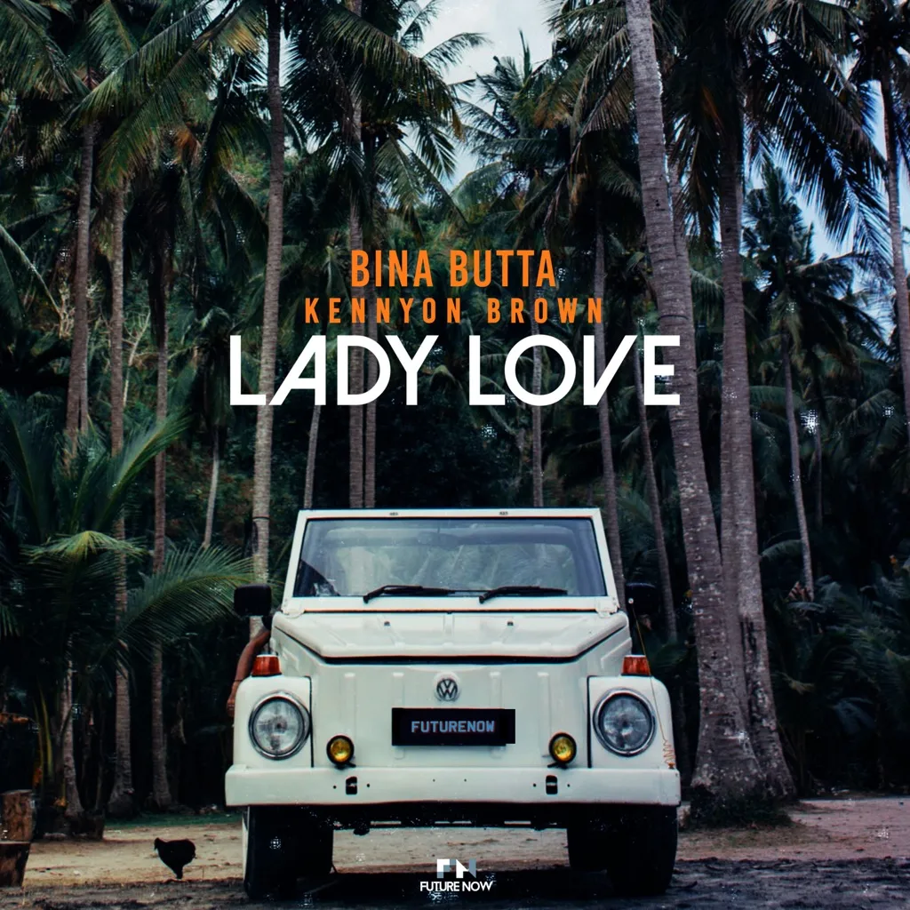 Lady Love by Bina Butta feat. Kennyon Brown cover