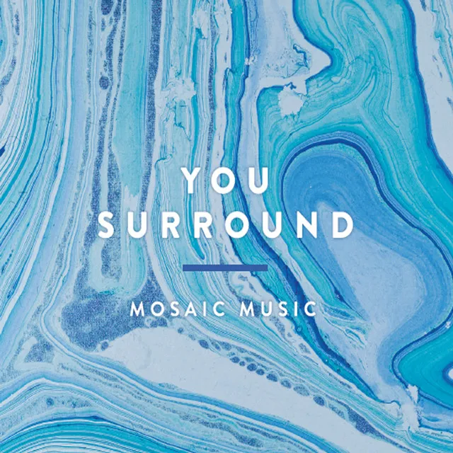 You Surround by Mosaic Music cover