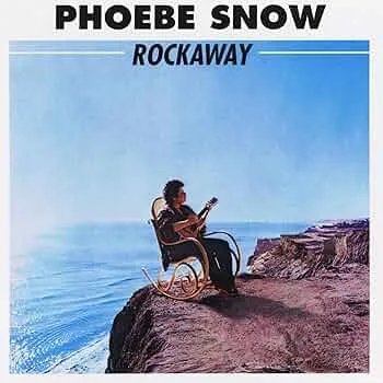Rockaway by Phoebe Snow cover