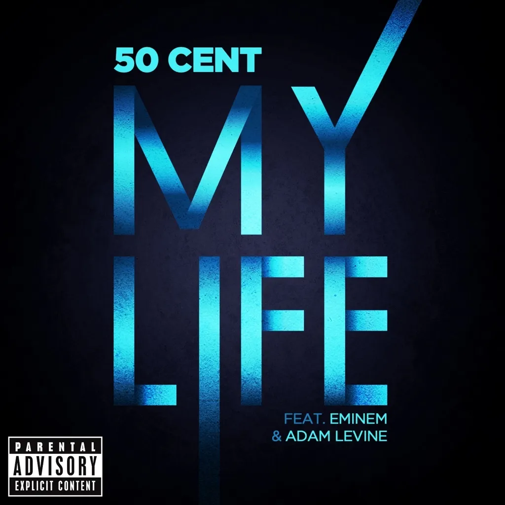 My Life by 50 Cent feat. Eminem And Adam Levine cover