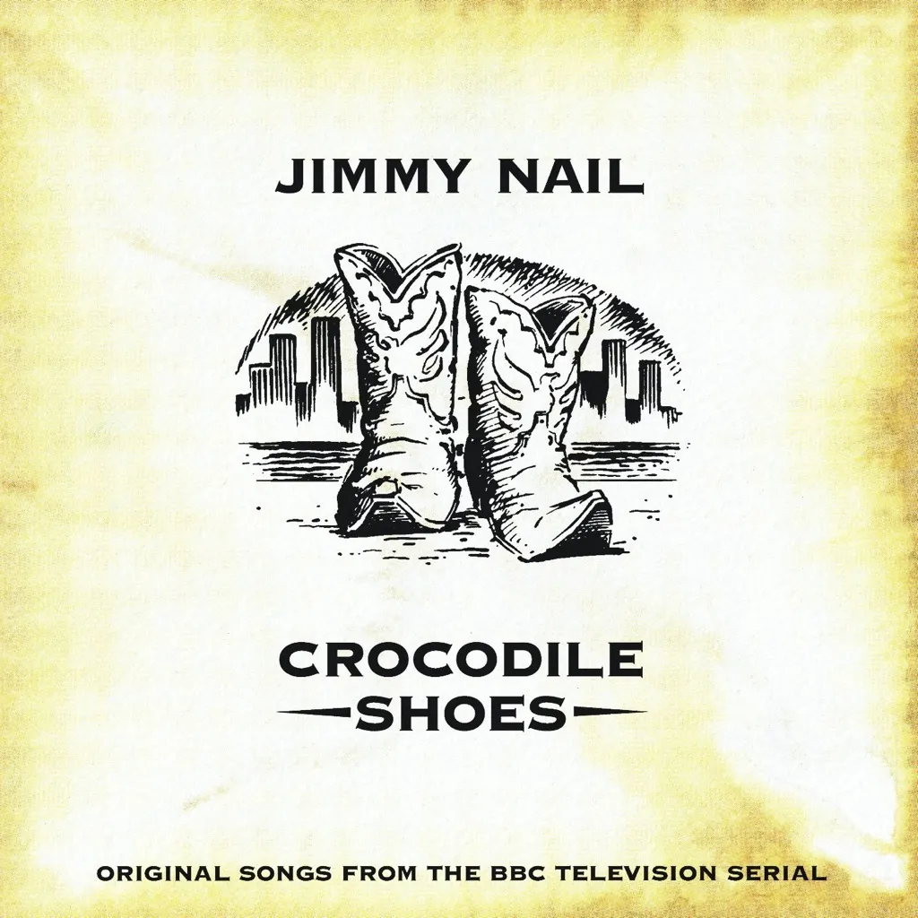 CROCODILE SHOES by Jimmy Nail cover