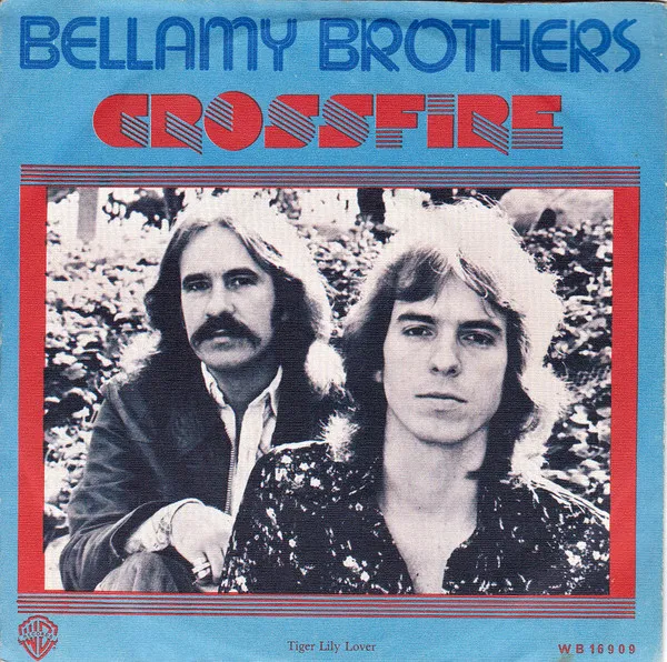 Cross Fire by Bellamy Brothers cover