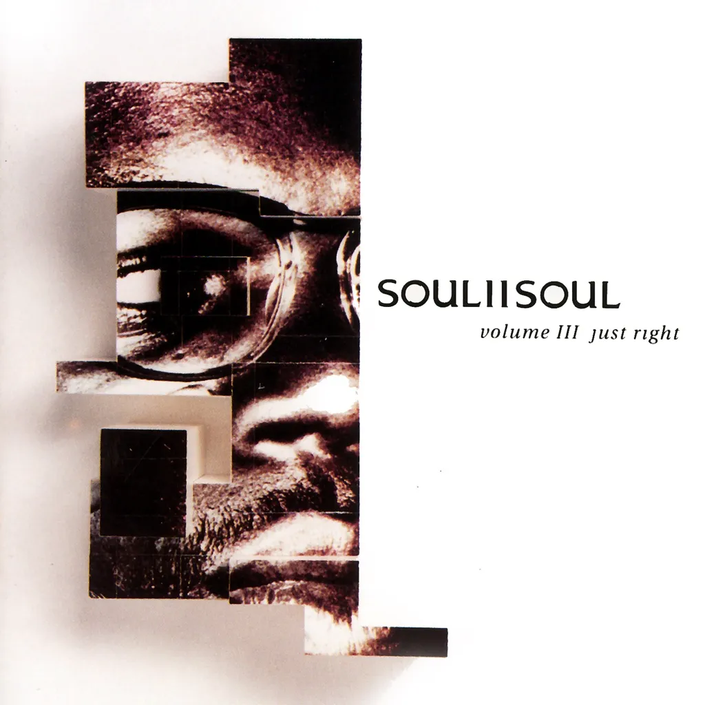 Volume III Just Right by Soul II Soul cover