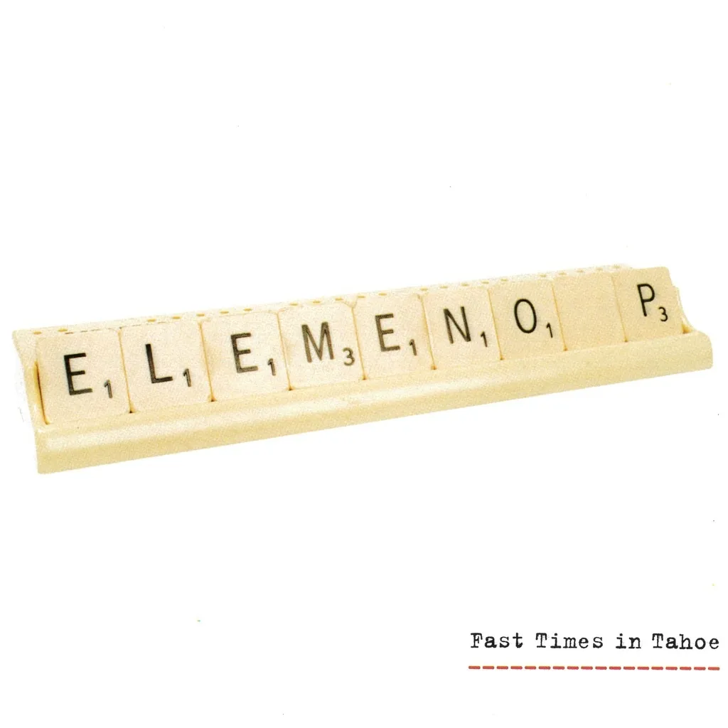 FAST TIMES IN TAHOE by Elemeno P cover