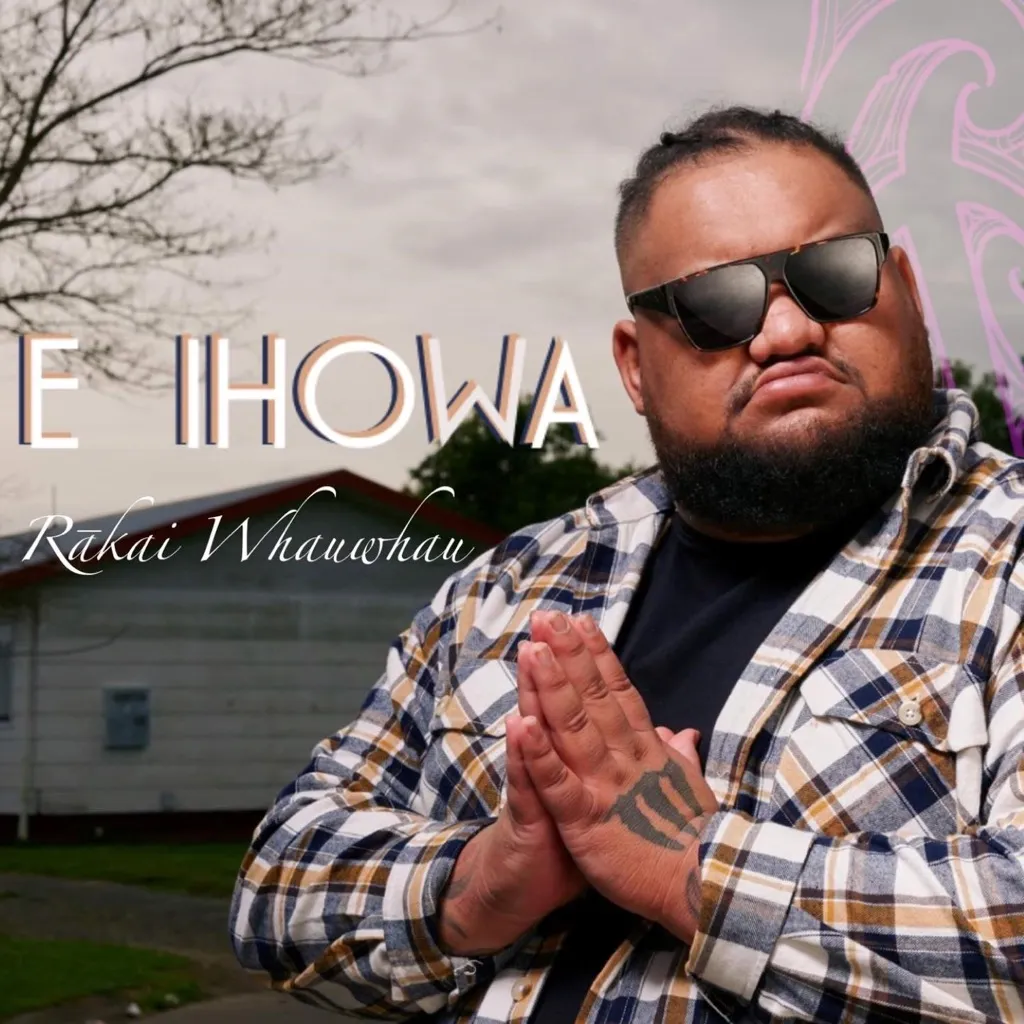 E Ihowa by Rakai Whauwhau cover