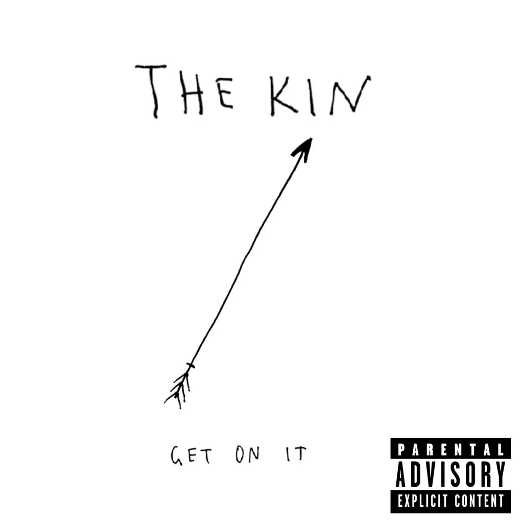 Get On It by The Kin cover