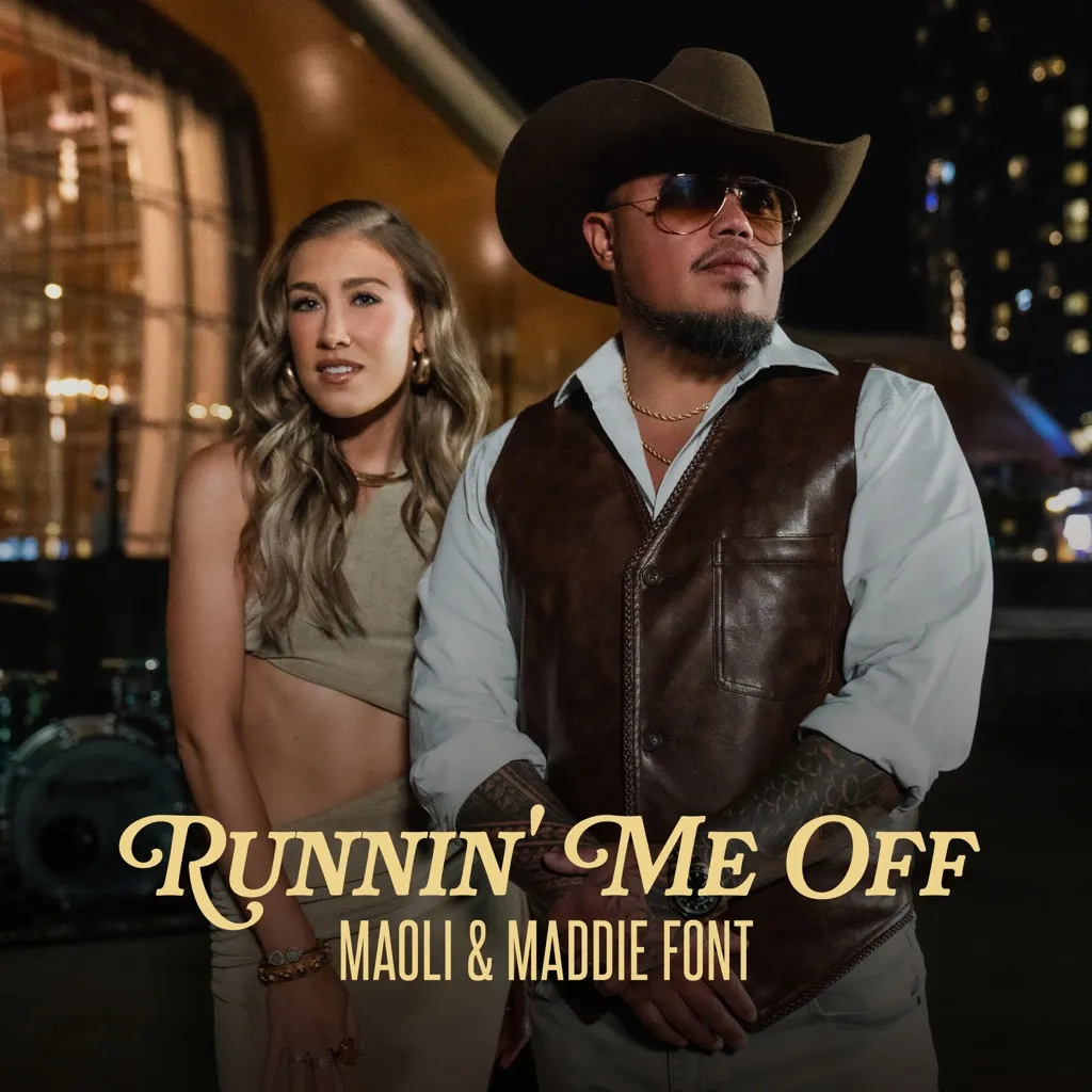 Runnin' Me Off by Maoli And Maddie Font cover