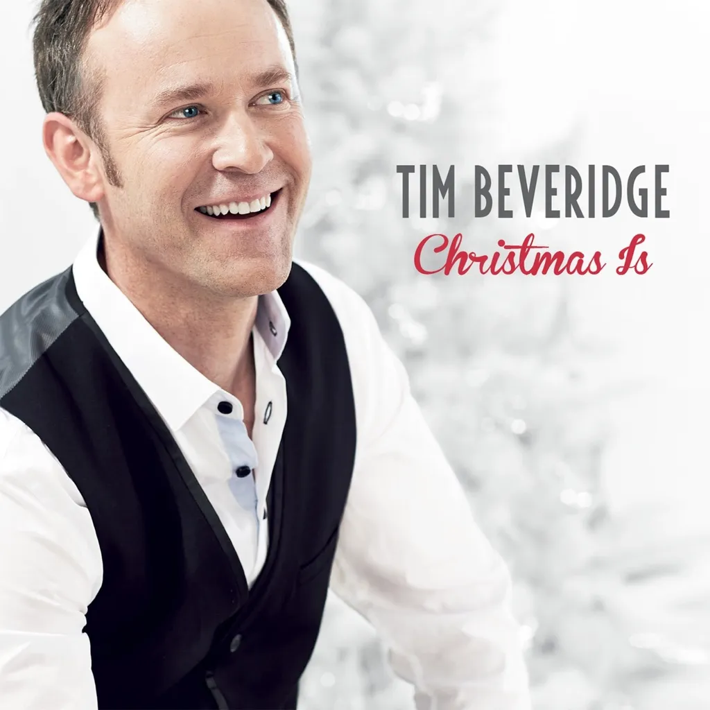 Christmas Is by Tim Beveridge cover