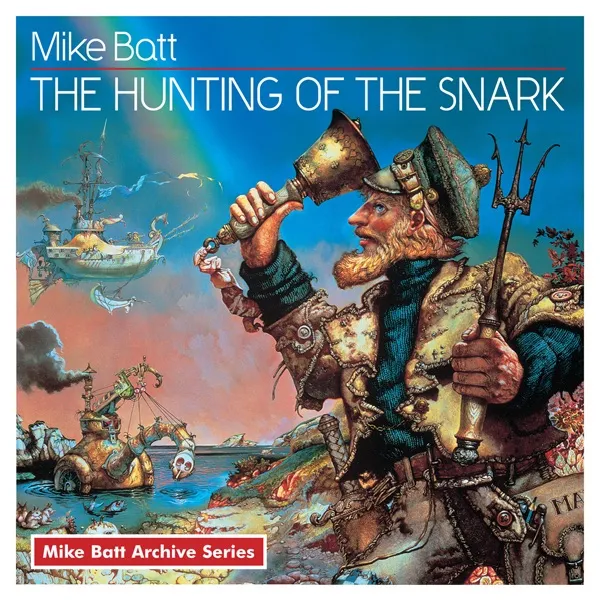 The Hunting Of The Snark by Mike Batt cover