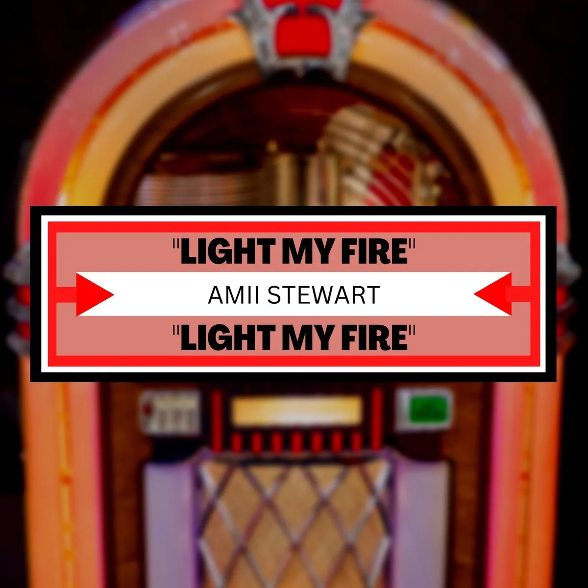 Light My Fire by Amii Stewart cover