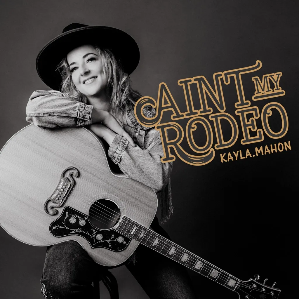 Ain't My Rodeo by Kayla Mahon cover