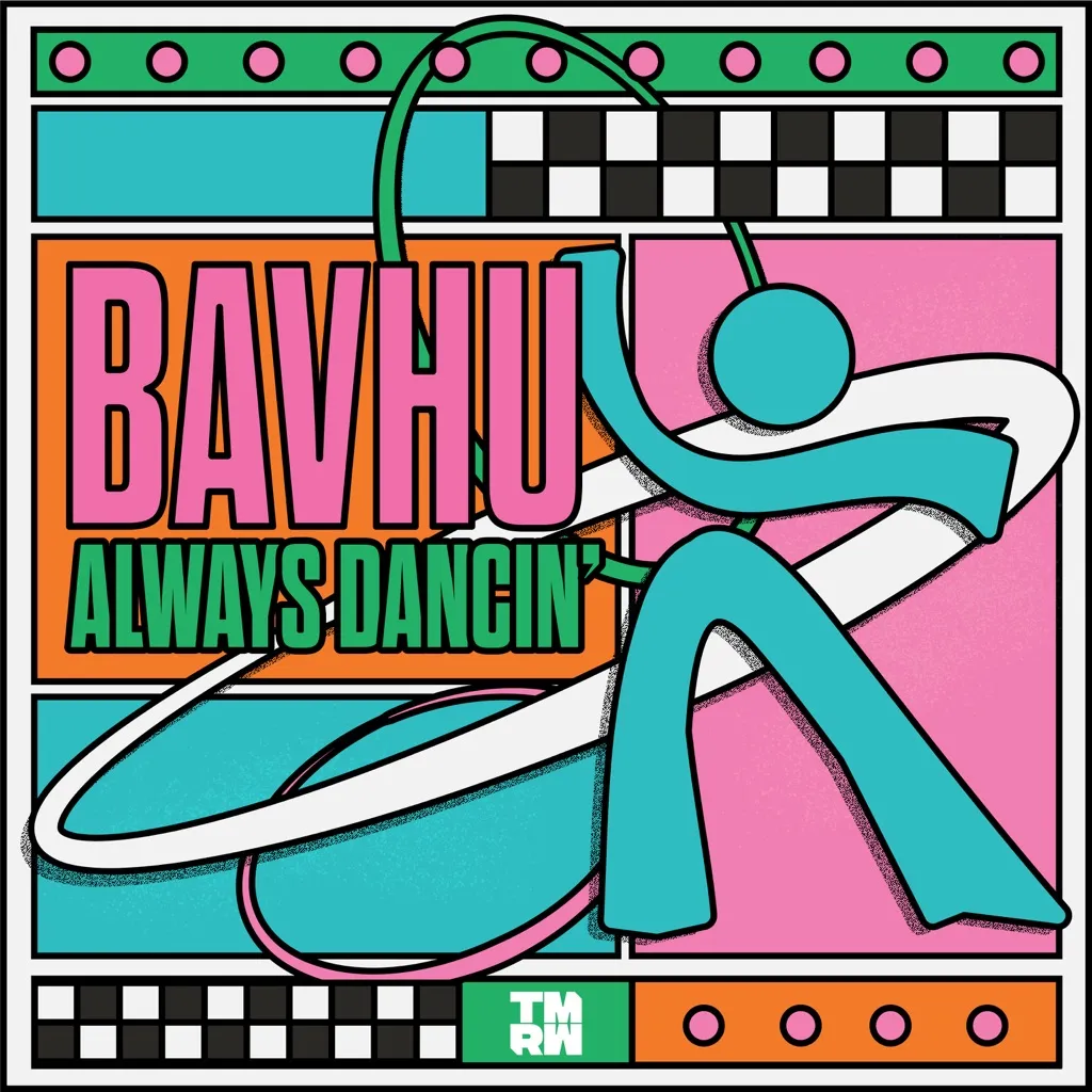 Always Dancin' by BAVHU cover