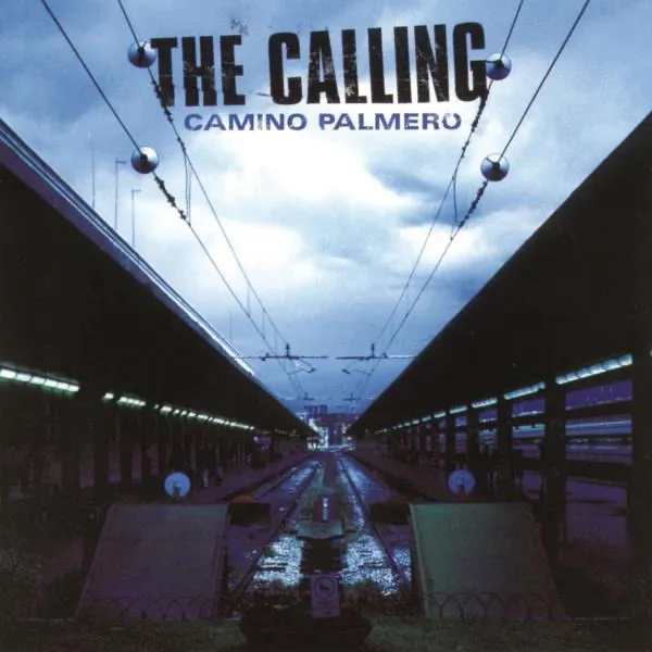 CAMINO PALMERO by The Calling cover