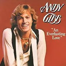 An Everlasting Love by Andy Gibb cover