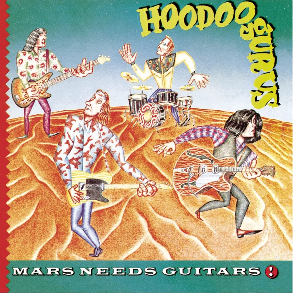 Mars Needs Guitars by Hoodoo Gurus cover