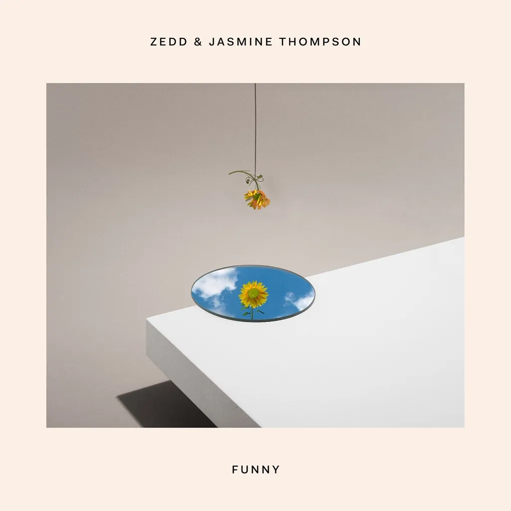 Funny by Zedd And Jasmine Thompson cover