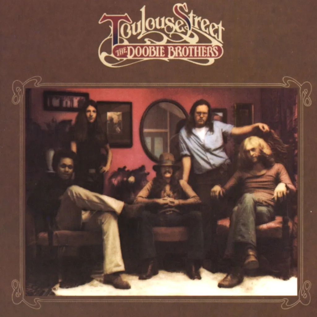Toulouse Street by The Doobie Brothers cover