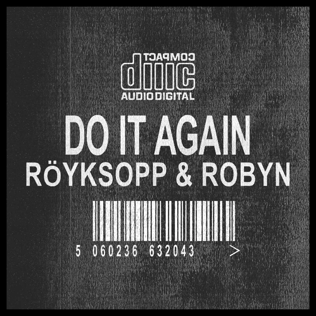 Do It Again EP by Royksopp And Robyn cover